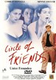 Circle of Friends - Unter Freunden Circle of Friends - Unter Freunden