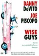 Wise Guys - Zwei ausgeschlafene Jungs