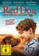 Red Dog - Mein treuer Freund Red Dog - Mein treuer Freund