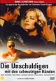 Die Unschuldigen mit den schmutzigen Händen Die Unschuldigen mit den schmutzigen Händen