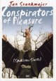 Conspirators of Pleasure Conspirators of Pleasure