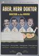 Aber, Herr Doktor