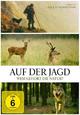 Auf der Jagd - Wem gehrt die Natur?