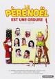 Le père Noël est une ordure Le père Noël est une ordure