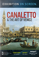 Canaletto & the Art of Venice