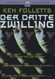 Der dritte Zwilling Der dritte Zwilling