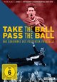 Take the Ball, Pass the Ball Take the Ball, Pass the Ball