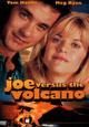 DVD Joe Versus the Volcano