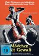 Mdchen: Mit Gewalt
