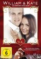 William & Kate - Ein Märchen wird wahr William & Kate - Ein Märchen wird wahr