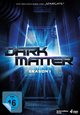 DVD Dark Matter - Season One (Episodes 1-3)