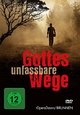 Gottes unfassbare Wege