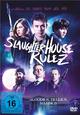 Slaughterhouse Rulez Slaughterhouse Rulez