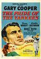 The Pride of the Yankees The Pride of the Yankees