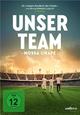 DVD Unser Team - Nossa Chape