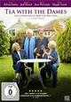 Tea with the Dames - Ein unvergesslicher Nachmittag Tea with the Dames - Ein unvergesslicher Nachmittag
