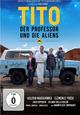 Tito - Der Professor und die Aliens