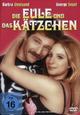 Die Eule und das Kätzchen Die Eule und das Kätzchen