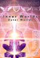 DVD Inner Worlds, Outer Worlds [Blu-ray Disc]