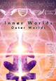 Inner Worlds, Outer Worlds [Blu-ray Disc]