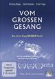 Vom grossen Gesang