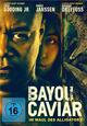 DVD Bayou Caviar - Im Maul des Alligators