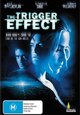 DVD The Trigger Effect