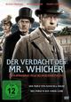 Der Verdacht des Mr. Whicher: Der Mord von Road Hill House (+ Der Mord in der Angel Lane)