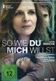 So wie du mich willst So wie du mich willst