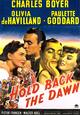 Hold Back the Dawn Hold Back the Dawn