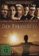 Der Freischtz - Die Filmoper