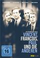 Vincent, François, Paul und die anderen Vincent, François, Paul und die anderen