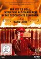 Mir ist es egal, wenn wir als Barbaren in die Geschichte eingehen. Mir ist es egal, wenn wir als Barbaren in die Geschichte eingehen.