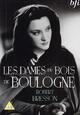 DVD Les dames du Bois de Boulogne