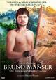 Bruno Manser - Die Stimme des Regenwaldes [Blu-ray Disc]