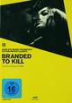 Branded to Kill