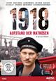 1918 - Aufstand der Matrosen 1918 - Aufstand der Matrosen