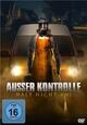 Ausser Kontrolle - Halt nicht an! Ausser Kontrolle - Halt nicht an!