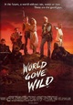 World Gone Wild - Die letzte Kolonie