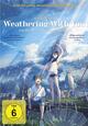 Weathering With You - Das Mädchen, das die Sonne berührte Weathering With You - Das Mädchen, das die Sonne berührte
