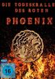 Die Todeskralle des roten Phoenix Die Todeskralle des roten Phoenix