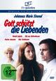 Gott schützt die Liebenden Gott schützt die Liebenden