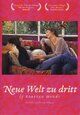 Neue Welt zu dritt Neue Welt zu dritt