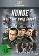 Hunde, wollt ihr ewig leben? Hunde, wollt ihr ewig leben?