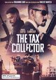 The Tax Collector The Tax Collector