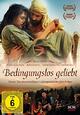 Bedingungslos geliebt Bedingungslos geliebt