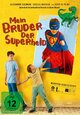 Mein Bruder, der Superheld