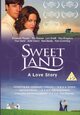 Sweet Land - A Love Story Sweet Land - A Love Story