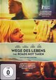 Wege des Lebens - The Roads Not Taken Wege des Lebens - The Roads Not Taken