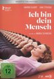 Ich bin dein Mensch Ich bin dein Mensch